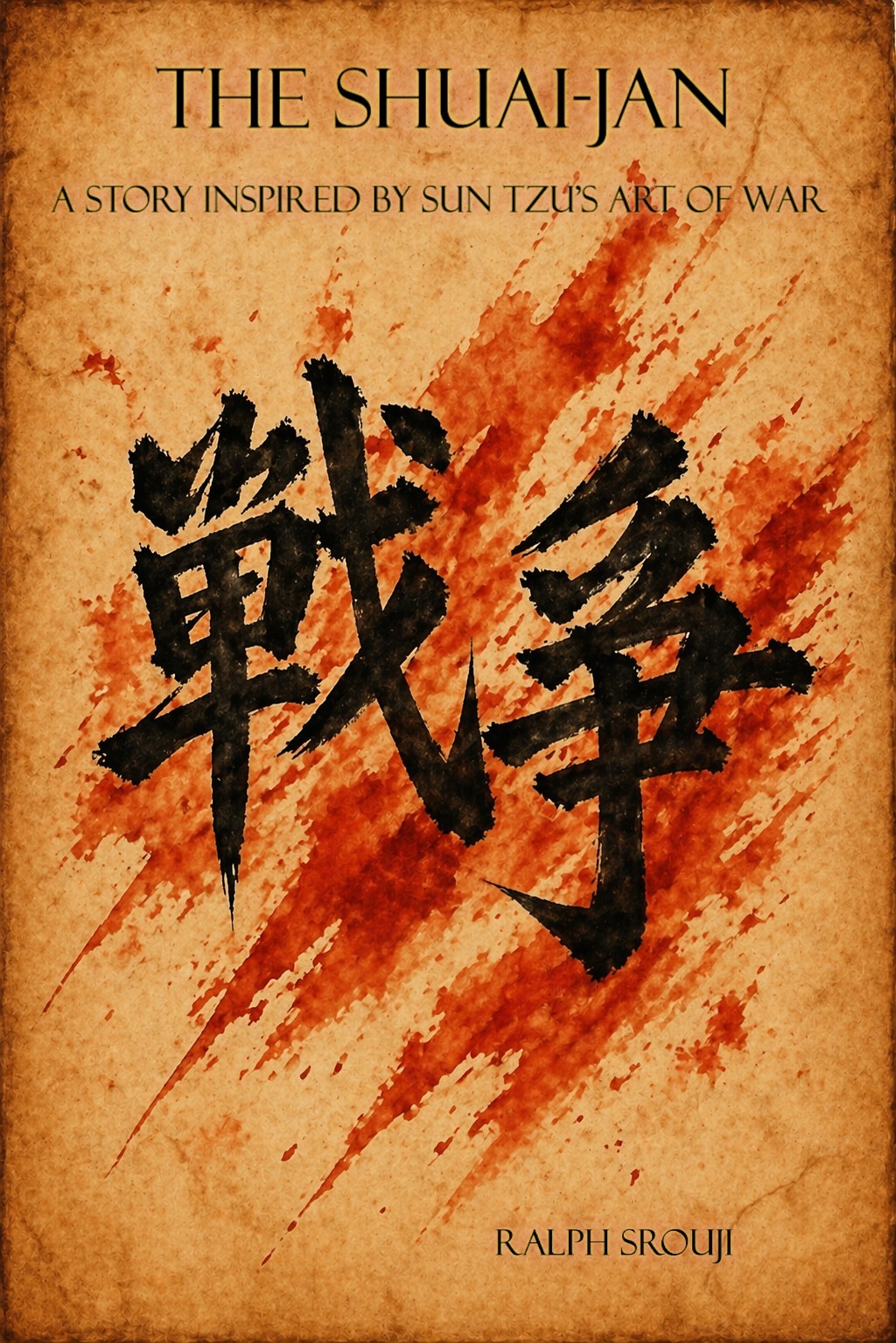 The Shuai-jan book cover - A historical novel inspired by Sun Tzu's Art of War